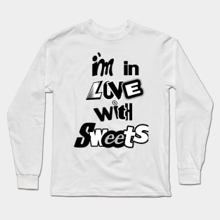 sweets Long Sleeve T-Shirt